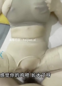 【姐姐的奶味】钻石贴，偷偷带着老姐去开房水都快喷我脸上来了